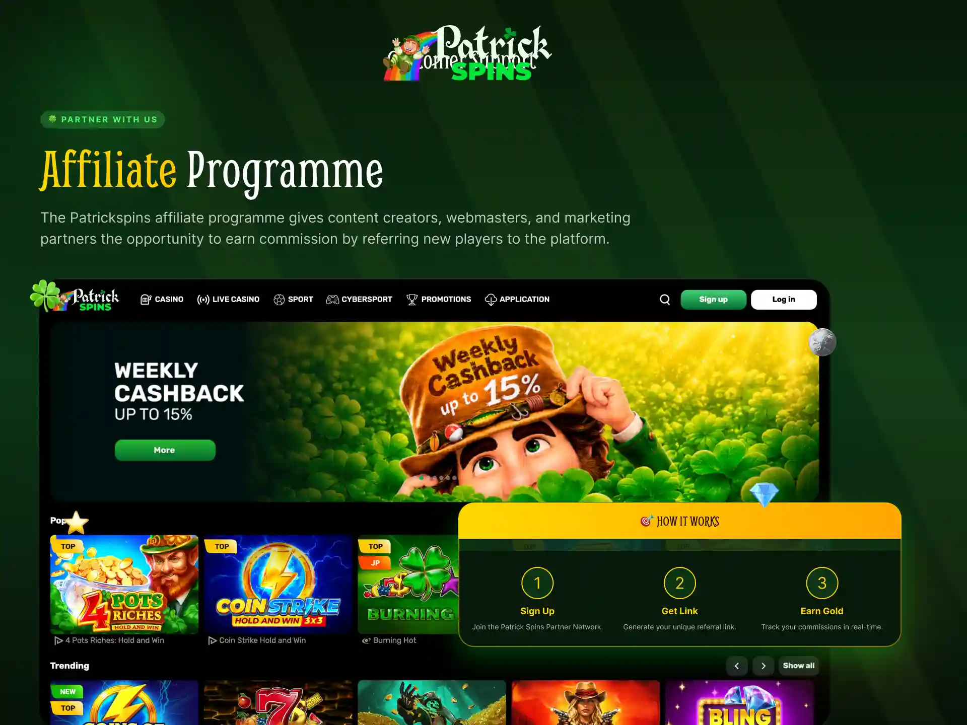 Patrickspins affiliate programme to earn commissions by referring new players.