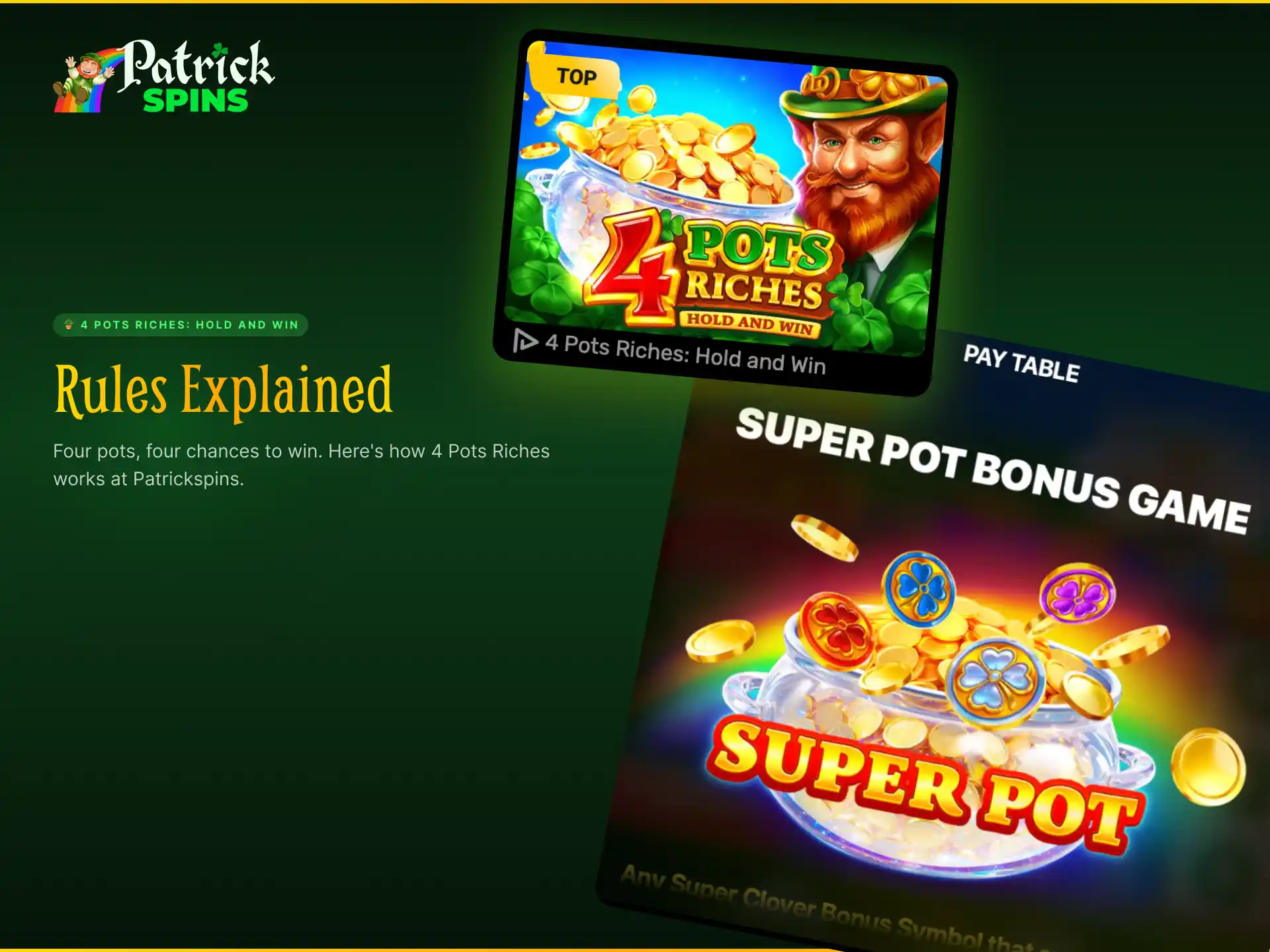 4 Pots Riches Hold and Win game rules explained for players on Patrickspins UK.