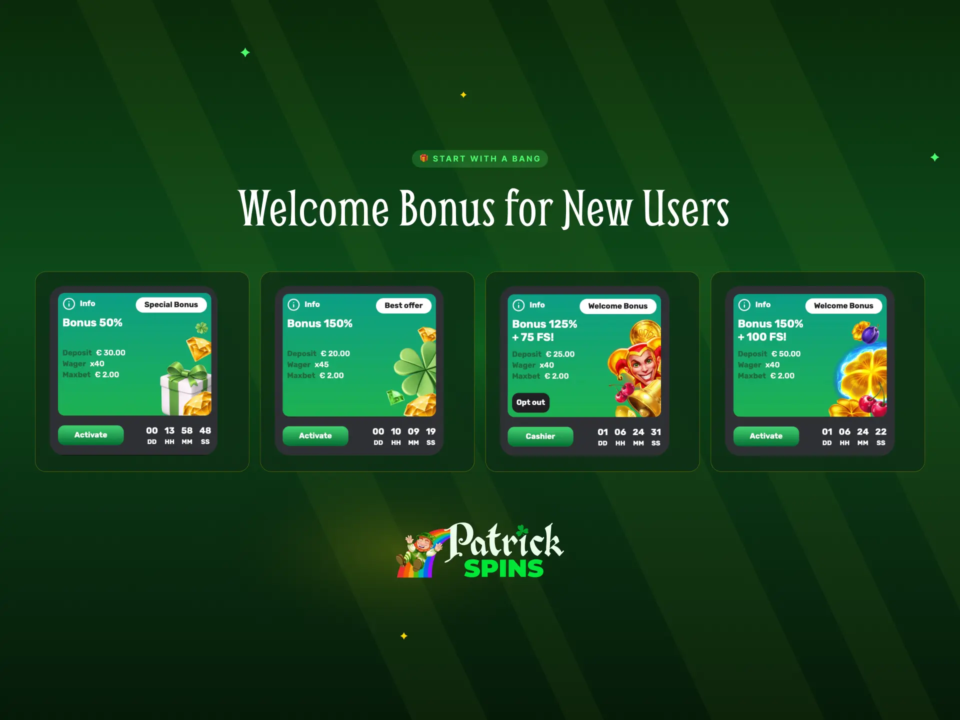 Welcome bonus for new users on the Patrickspins app with extra funds on first deposits.