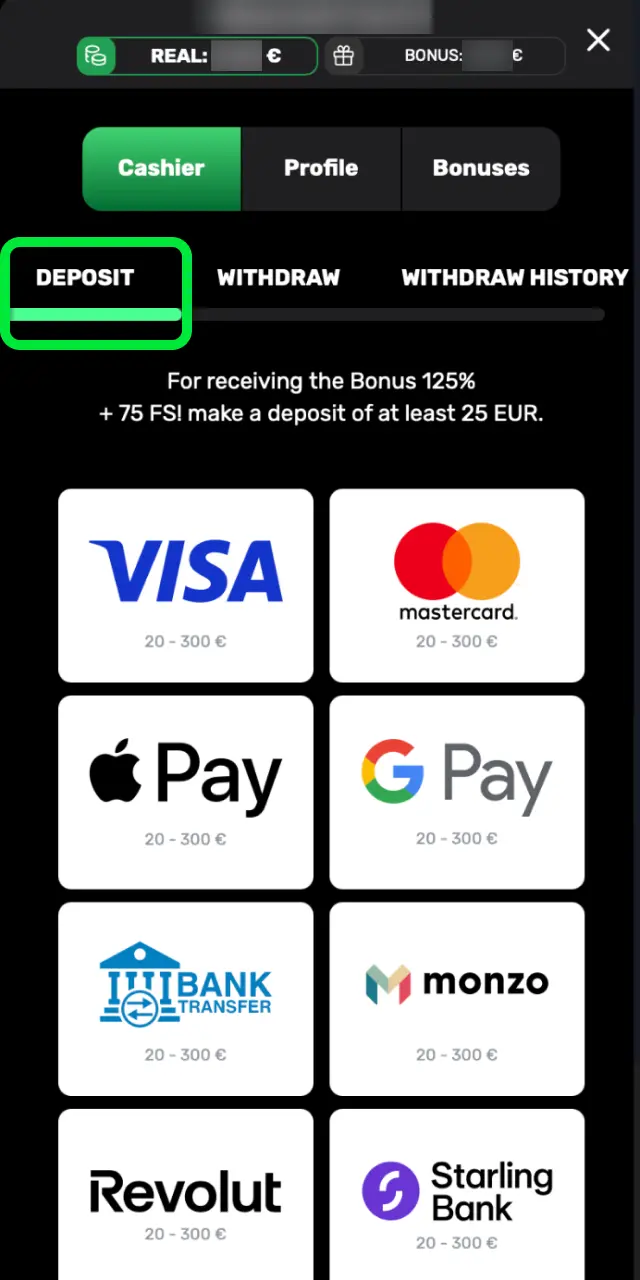 Navigate to the Cashier on Patrickspins UK and deposit the minimum for your chosen bonus.