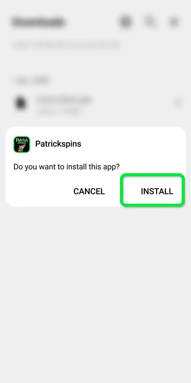 Open your device's file manager and tap the Patrickspins APK file to begin installation.
