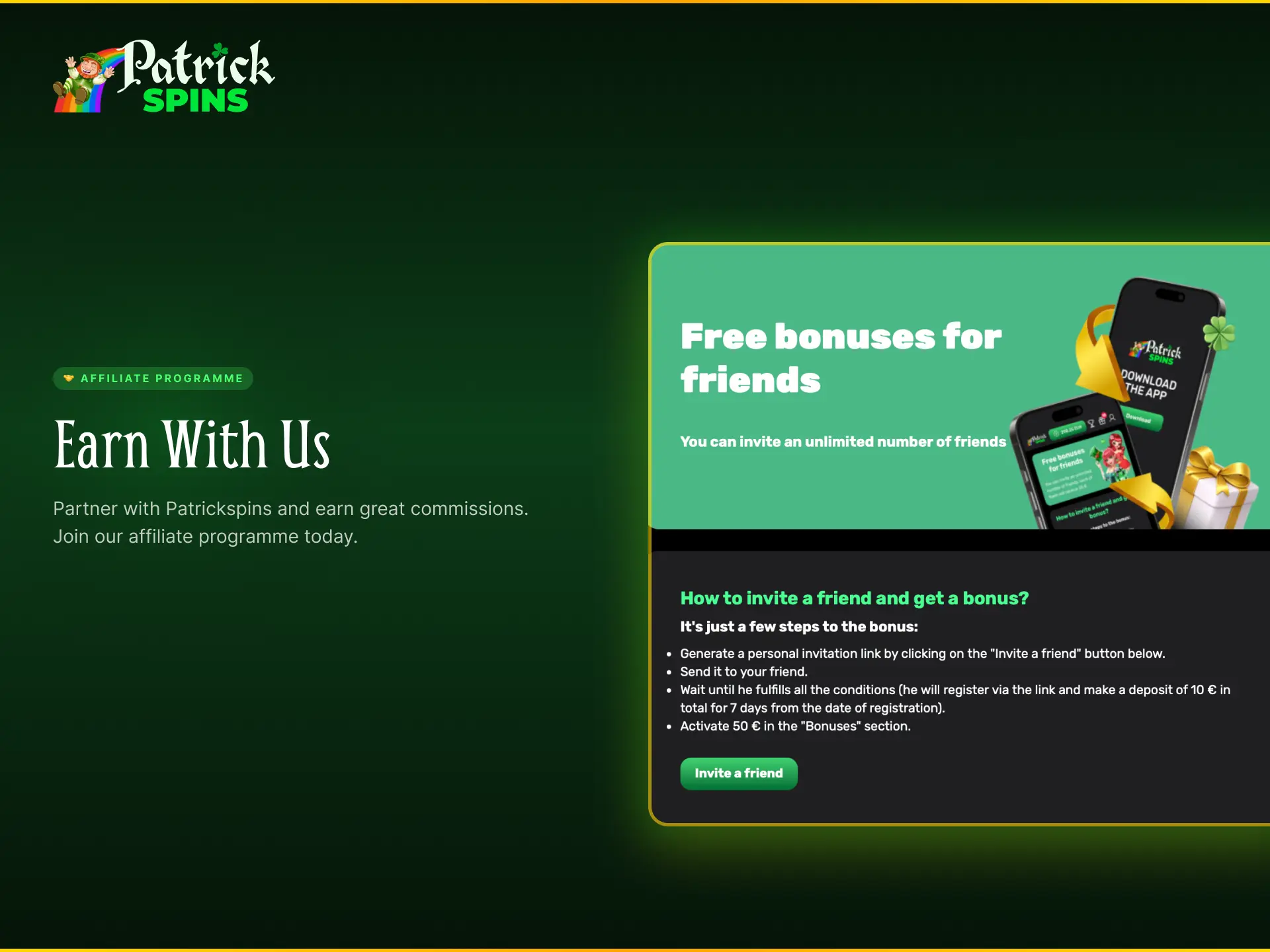 Affiliate programme at Patrickspins UK to earn commissions by referring new players.