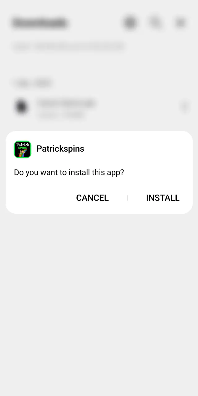 Open your downloads folder, tap the Patrickspins .apk file, and follow the prompts.