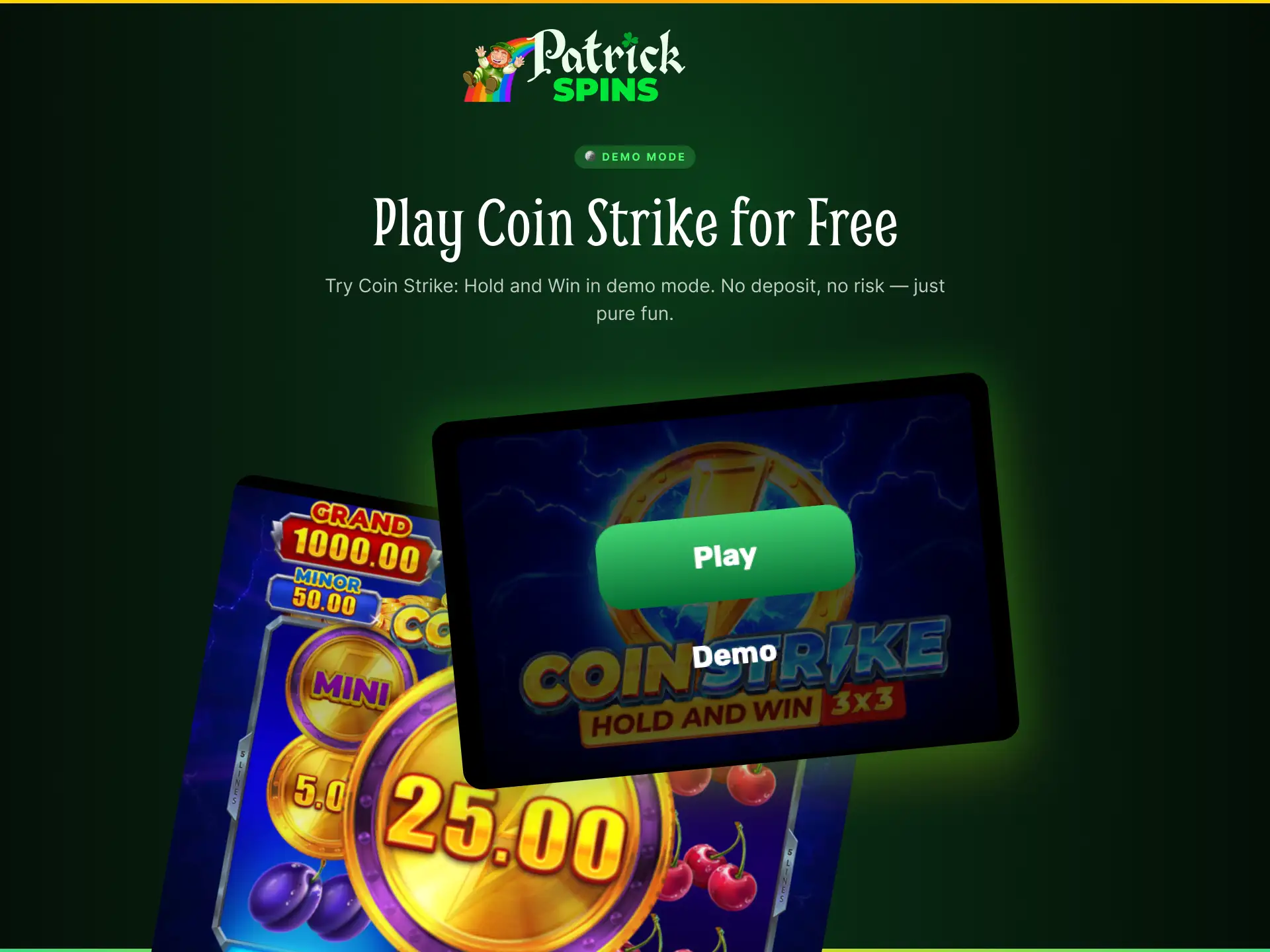 Play Coin Strike: Hold and Win demo mode on Patrickspins UK for free.